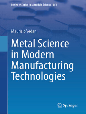 cover image of Metal Science in Modern Manufacturing Technologies